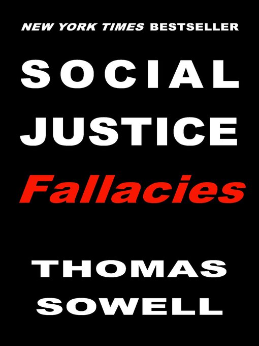 Title details for Social Justice Fallacies by Thomas Sowell - Available